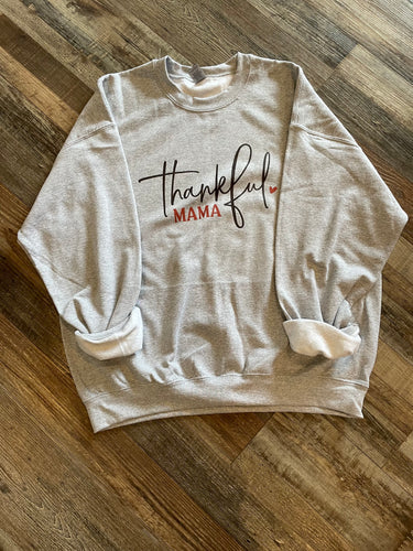 Thankful Mama Crewneck